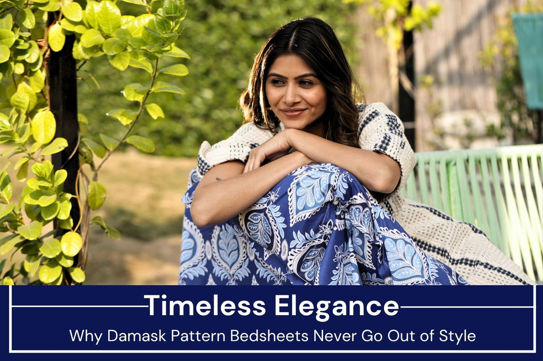 Timeless Elegance: Why Damask Pattern Bedsheets Never Go Out of Style